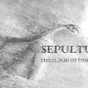 SEPULTURA anuncia EP «The Cloud Of Unknowing»